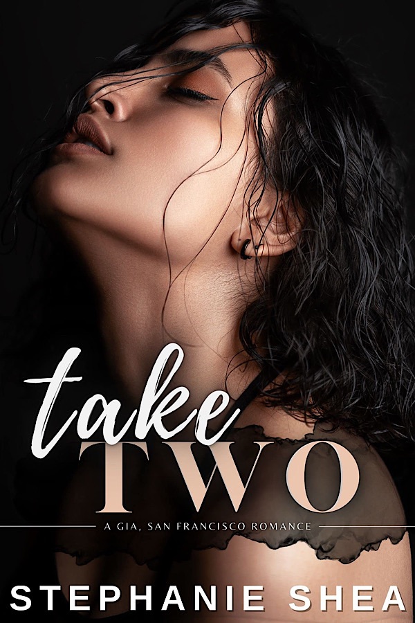 Take Two </br> by Stephanie Shea
