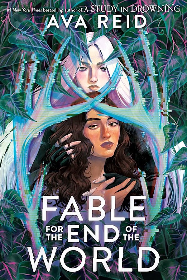 Fable for the End of the World  Ava Reid