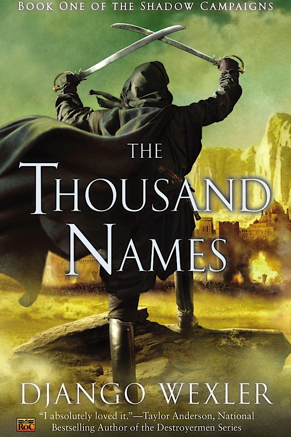 The Thousand Names </br> by Django Wexler