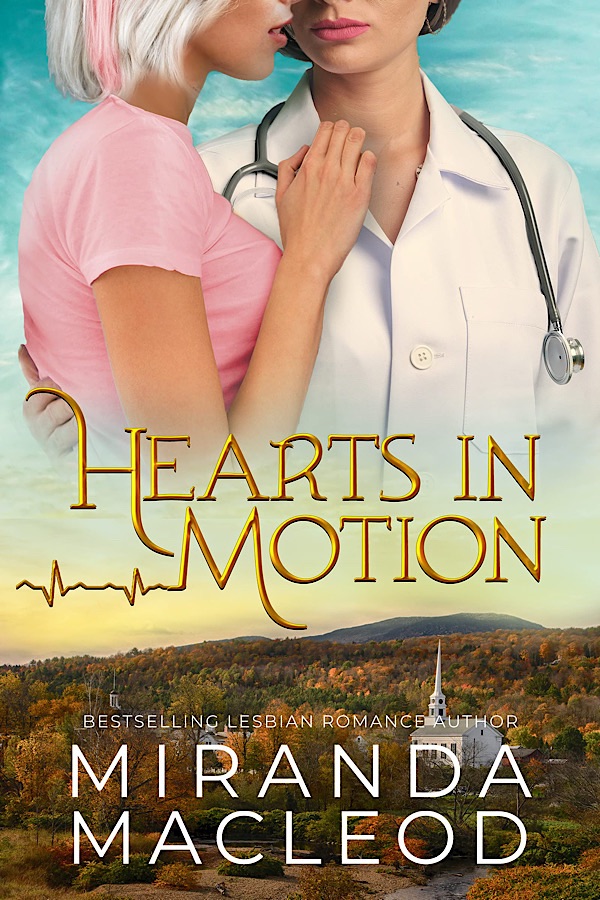 Hearts in Motion </br> by Miranda MacLeod