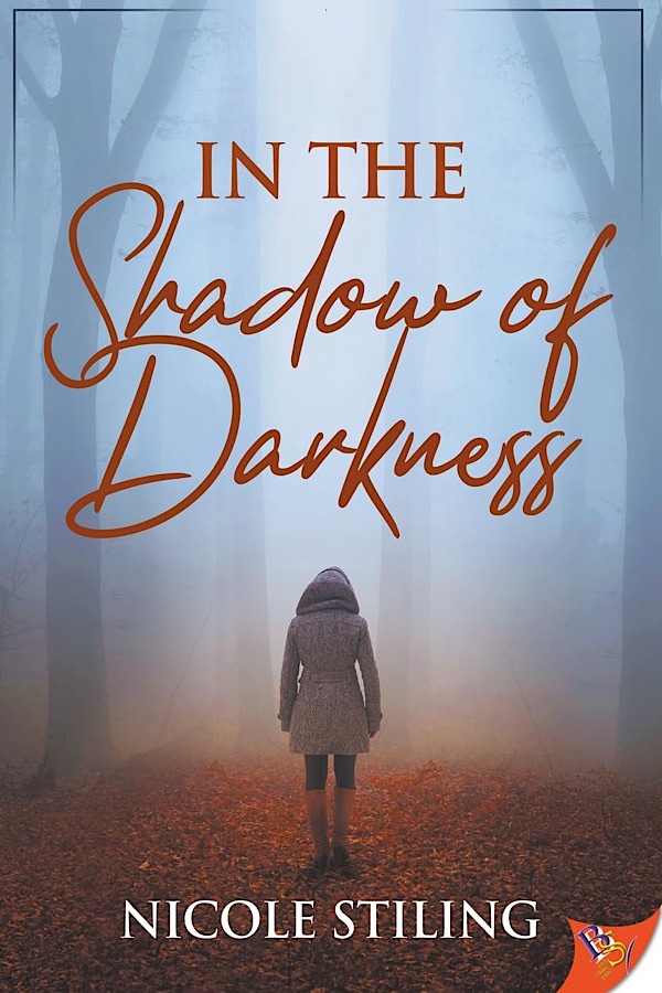 In the Shadow of Darkness </br> by Nicole Stiling