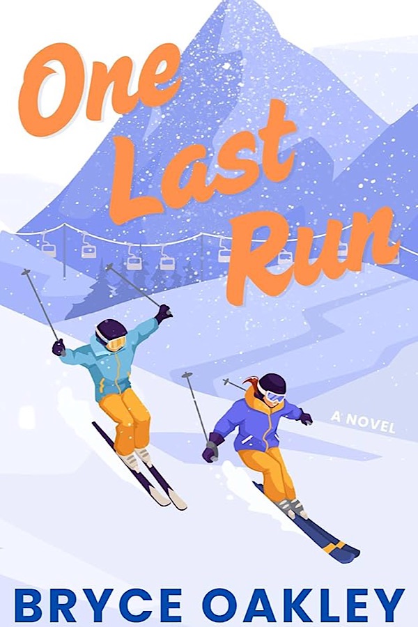 One Last Run </br> by Bryce Oakley