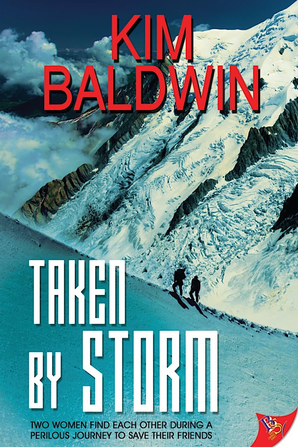 Taken by Storm </br> by Kim Baldwin