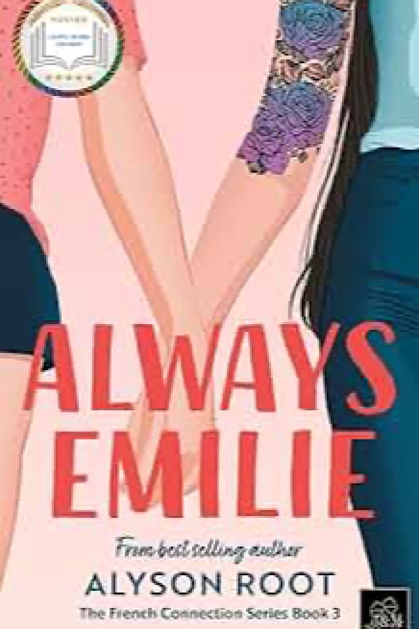 Always Emilie </br> by Alyson Root