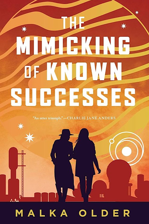 The Mimicking of Known Successes </br> by Malka Ann Older