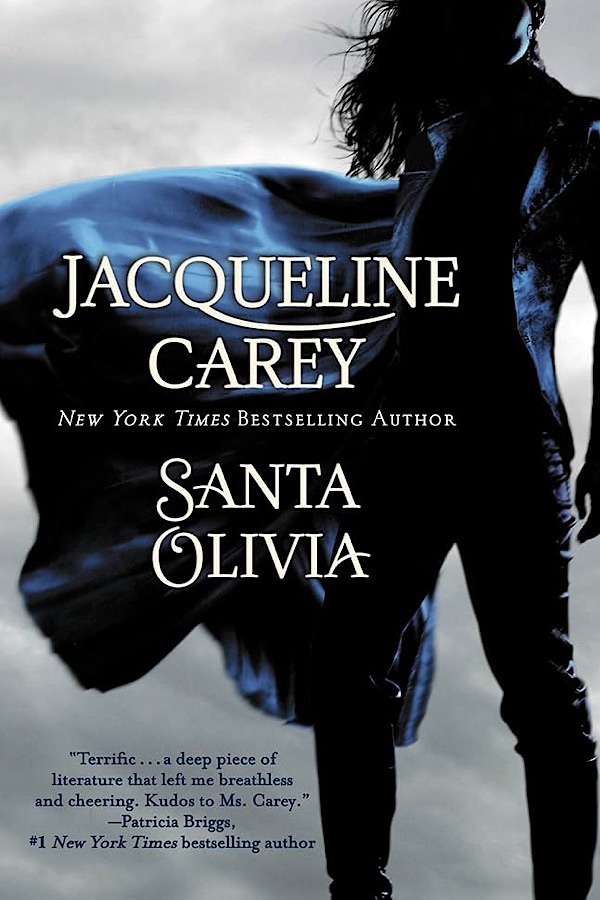 Santa Olivia </br> by Jacqueline Carey