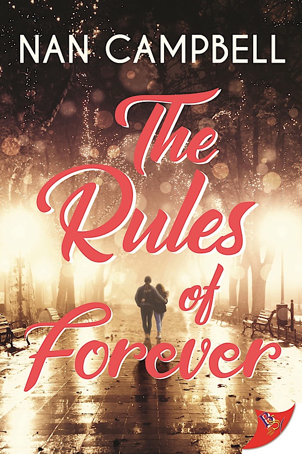 The Rules of Forever </br> by Nan Campbell