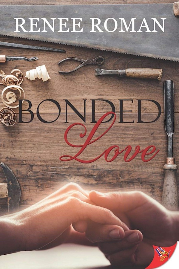 Bonded Love </br> by Renee Roman