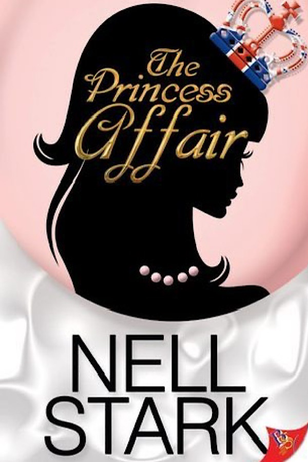 The Princess Affair </br> by Nell Stark