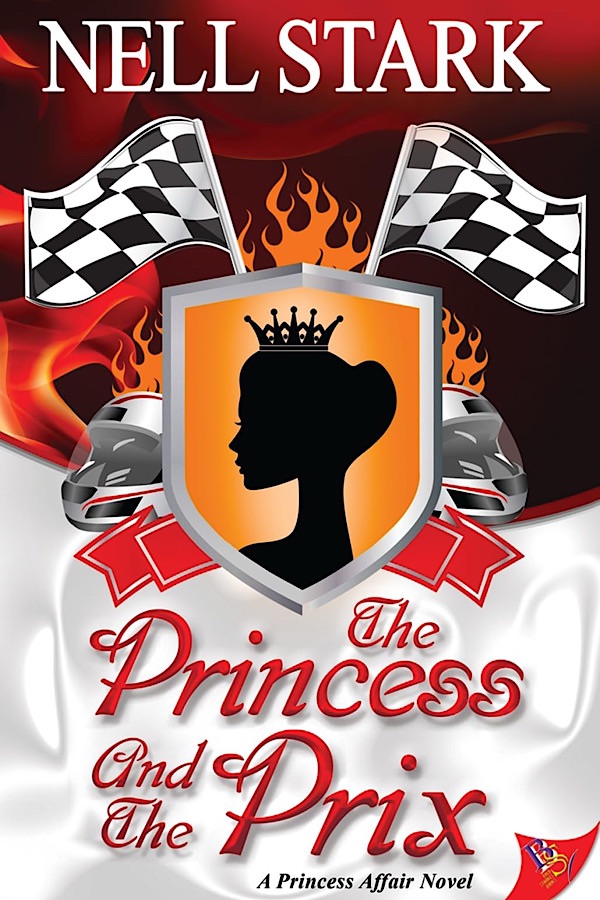 The Princess and the Prix </br> by Nell Stark