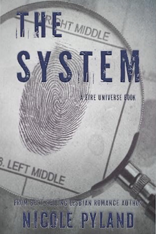 The System </br> by Nicole Pyland