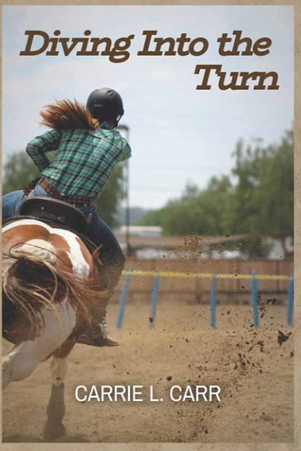 Diving into the Turn </br> by Carrie L. Carr