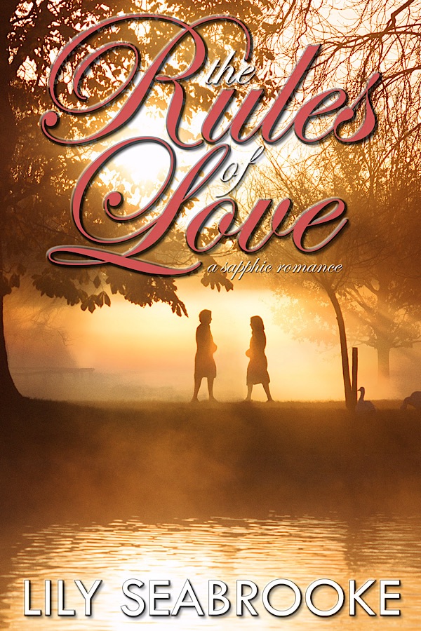 The Rules of Love </br> by Lily Seabrooke