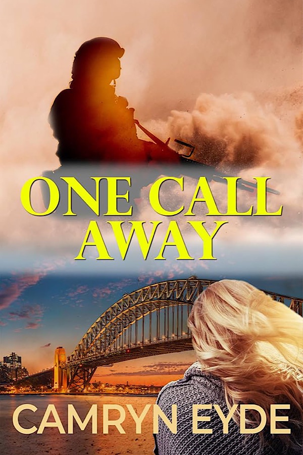 One Call Away </br> by Camryn Eyde