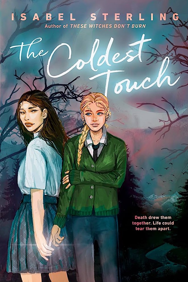 The Coldest Touch </br> by Isabel Sterling