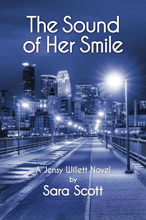 The Sound of Her Smile </br> by Sara Scott