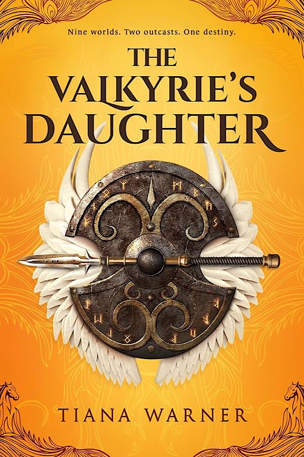 The Valkyrie's Daughter </br> by Tiana Warner